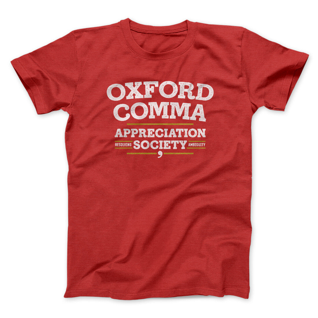 Oxford Comma Appreciation Society Funny Men/Unisex T-Shirt