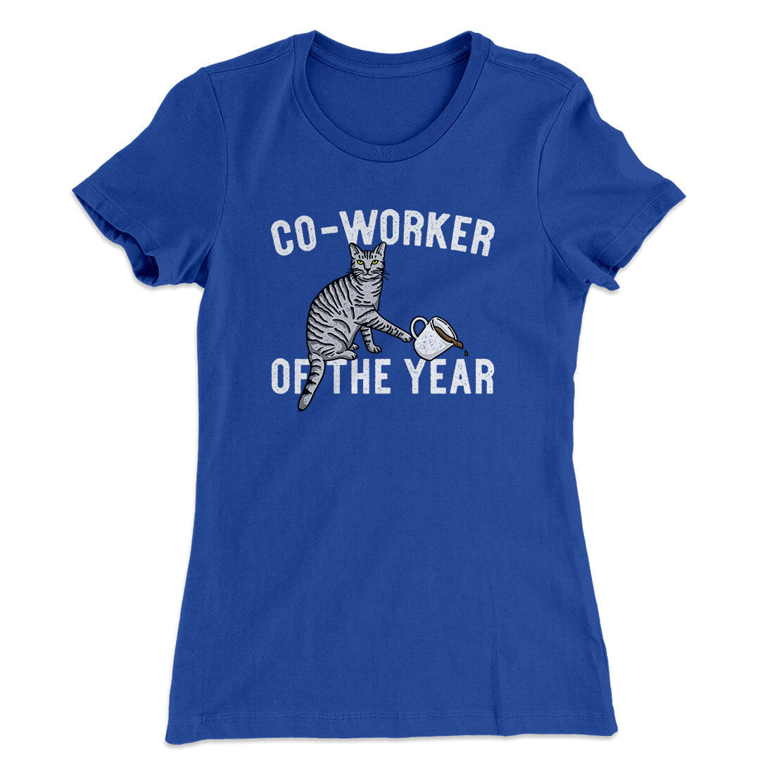 Co-Worker Of The Year Funny Women's T-Shirt