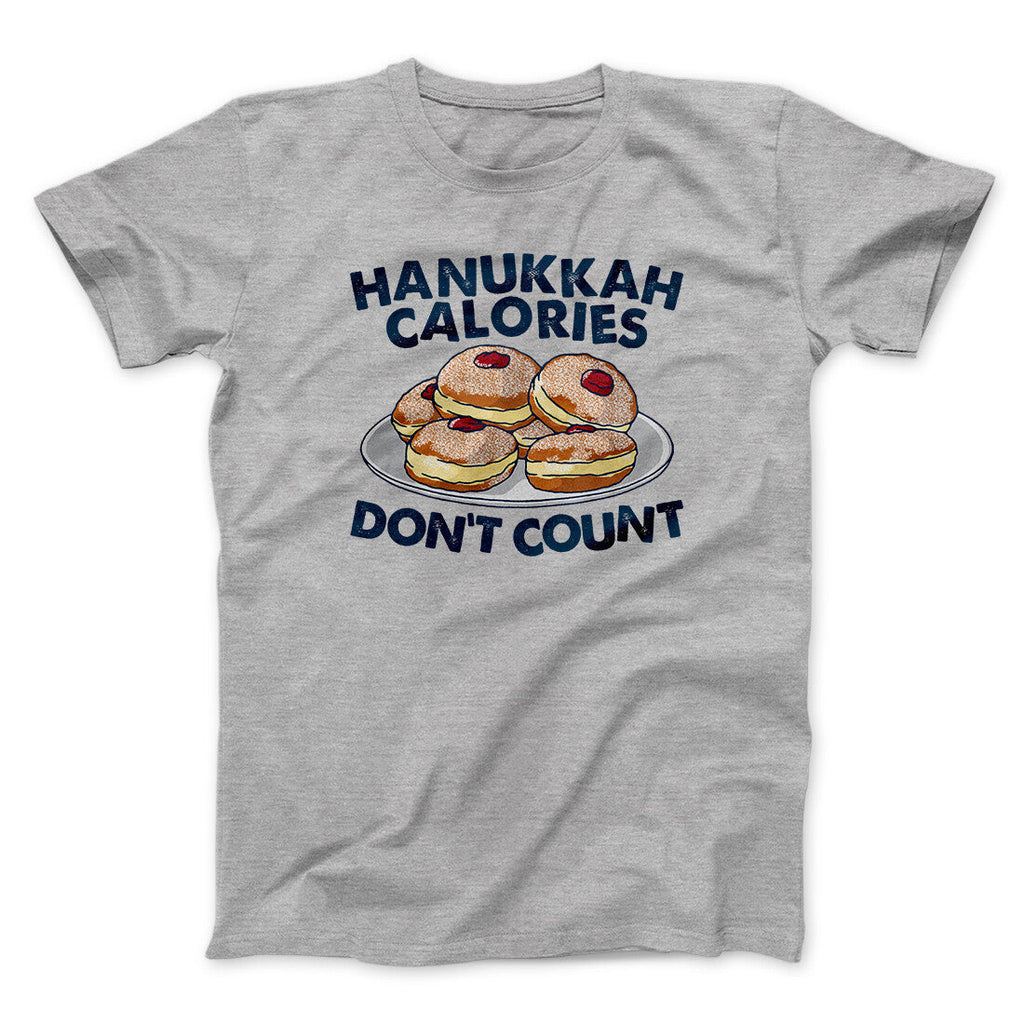 Hanukkah Calories Don't Count Funny Hanukkah Men/Unisex T-Shirt