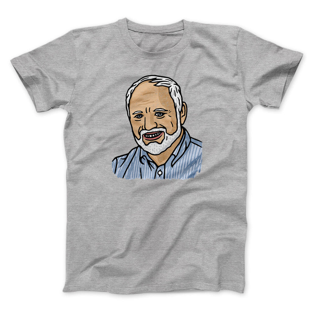Hide The Pain Harold Funny Men/Unisex T-Shirt
