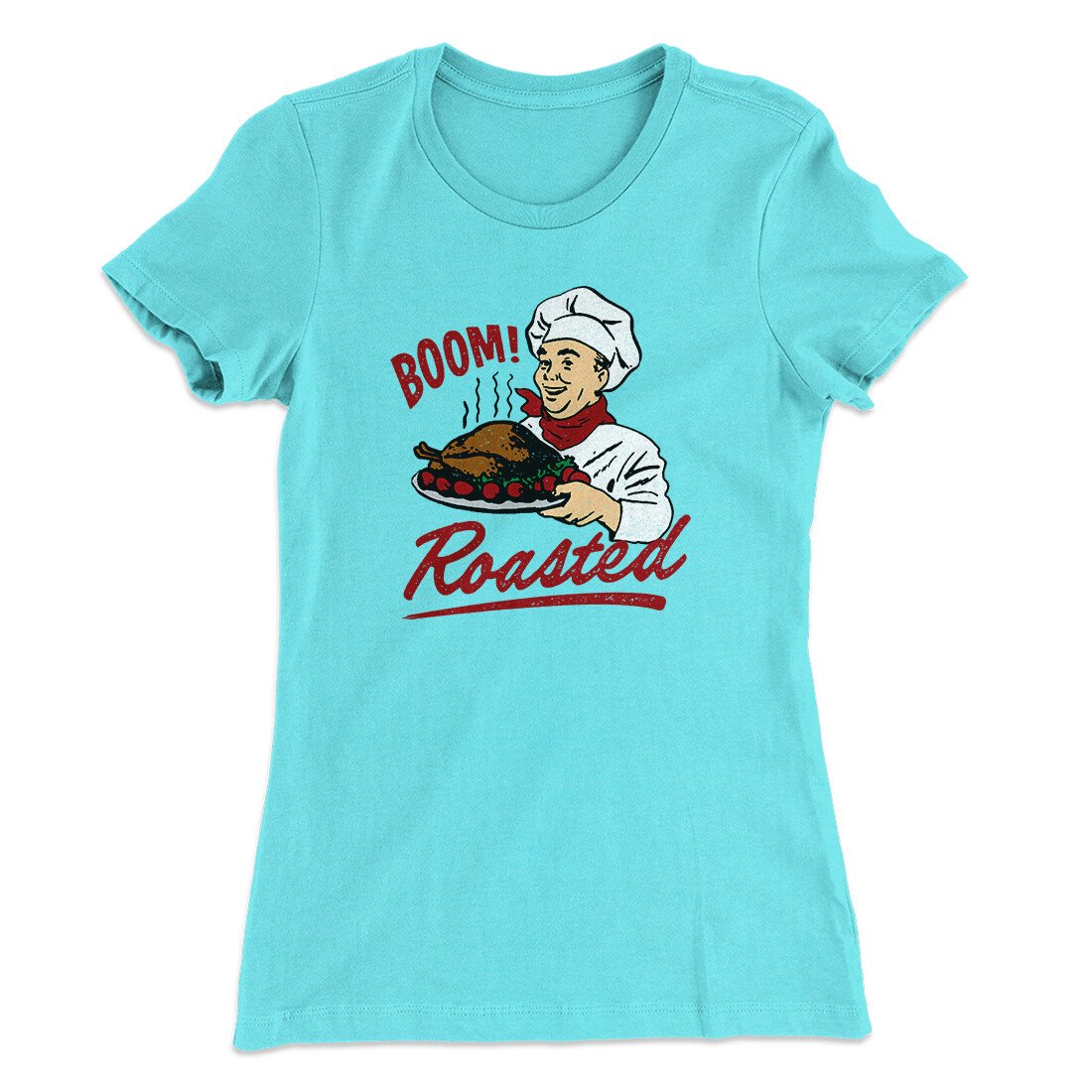 Boom Roasted Funny Thanksgiving Women's T-Shirt