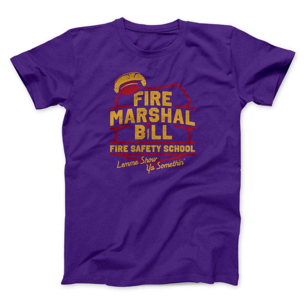 Fire Marshal Bill Fire Safety School Funny Movie Men/Unisex T-Shirt