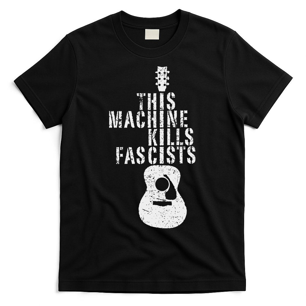 This Machines Kills Fascists Funny Guitar Music Lover T-Shirt