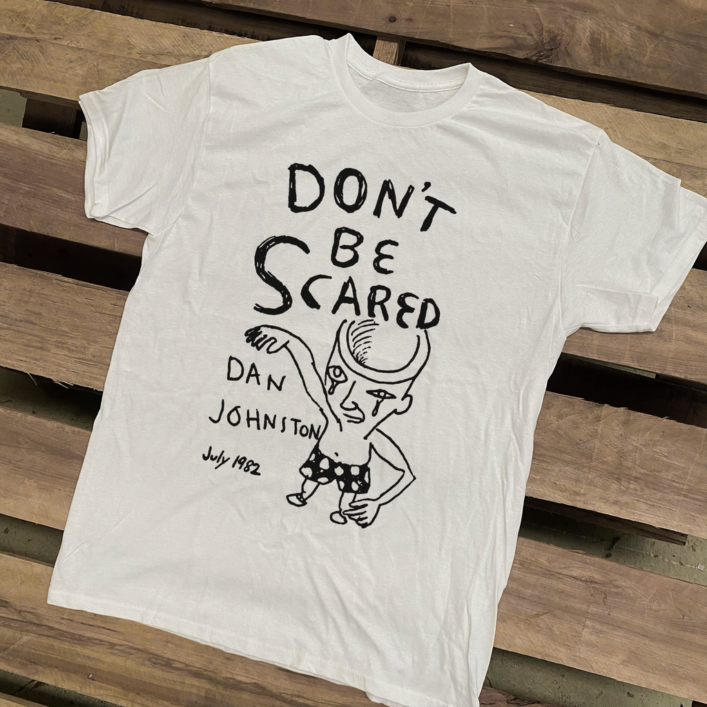 DANIEL JOHNSTON 'DONT BE SCARED' VINTAGE WHITE T-SHIRT