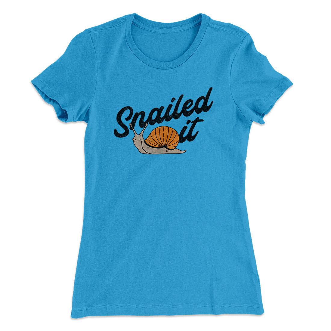 Snailed It Funny Women's T-Shirt
