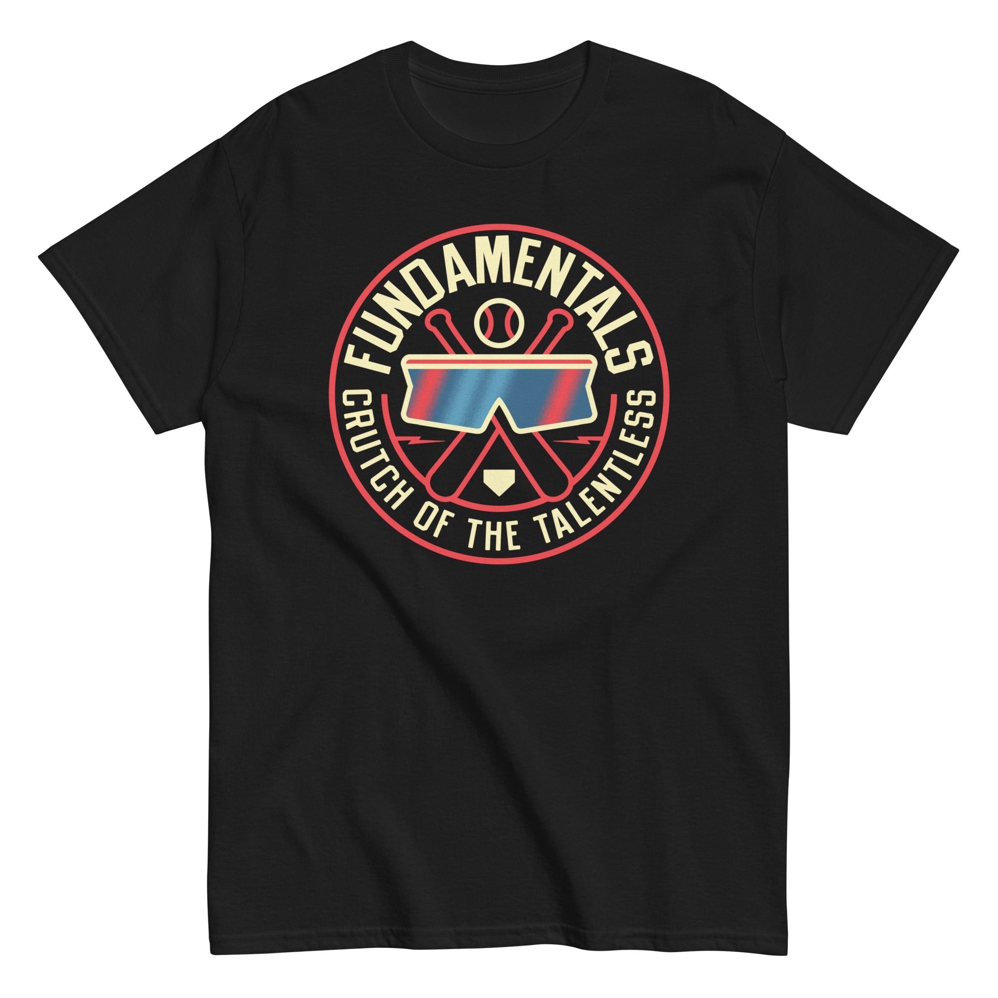 Fundamentals Crutch Of The Talentless Men's Classic Tee