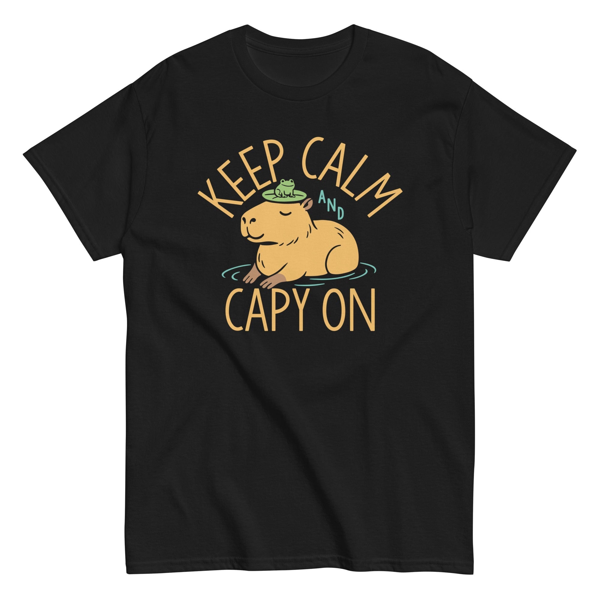 Keep Calm And Capy On Men's Classic Tee