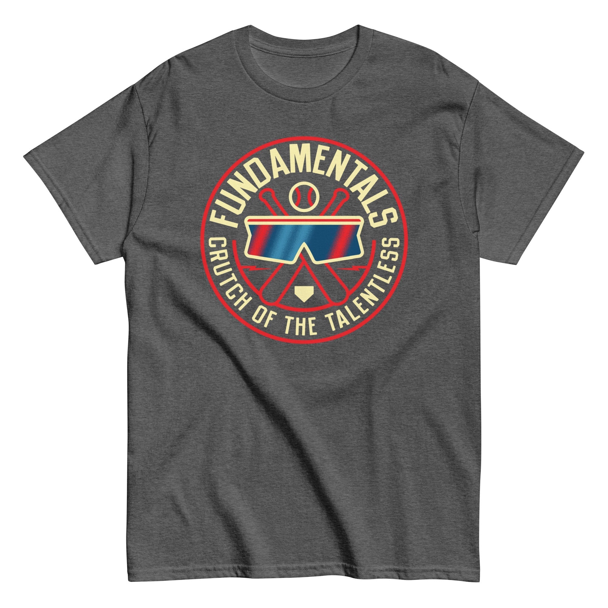 Fundamentals Crutch Of The Talentless Men's Classic Tee