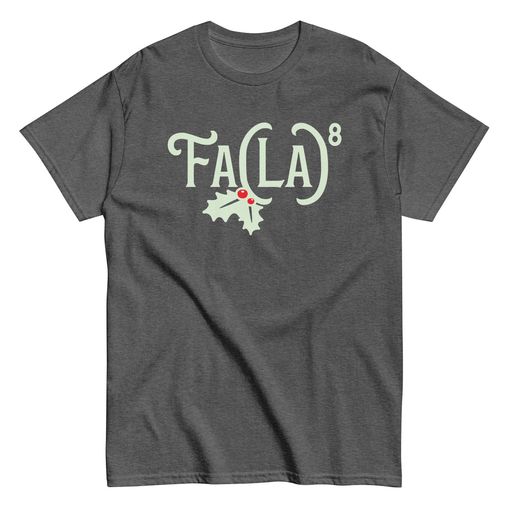 Fa LaLaLaLaLaLaLaLa Men's Classic Tee