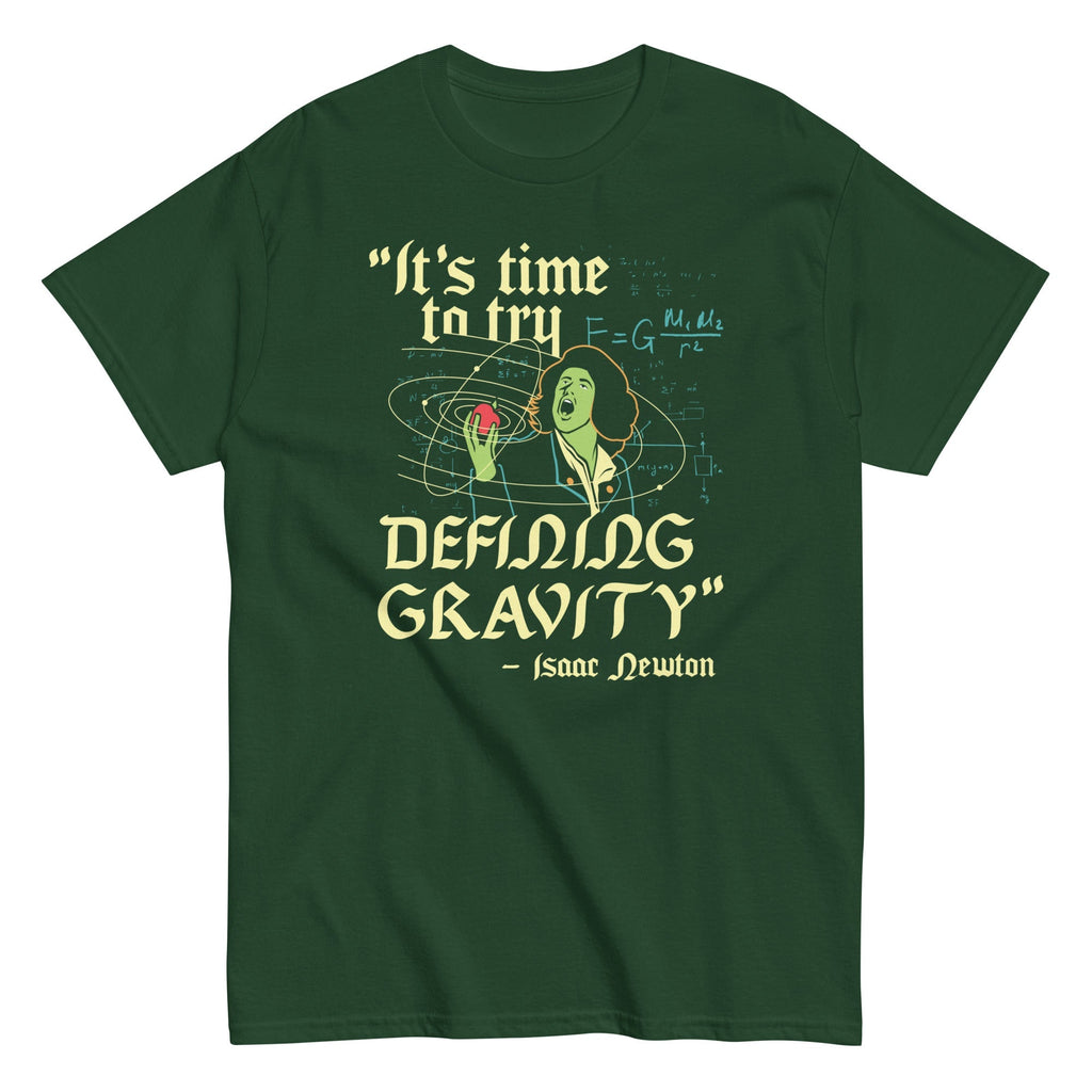 It's Time To Try Defining Gravity Men's Classic Tee