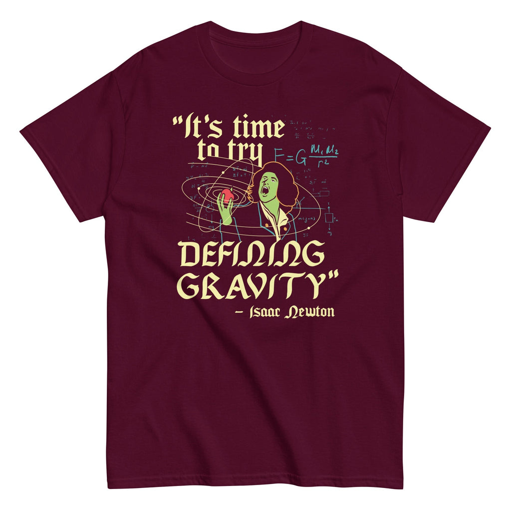 It's Time To Try Defining Gravity Men's Classic Tee
