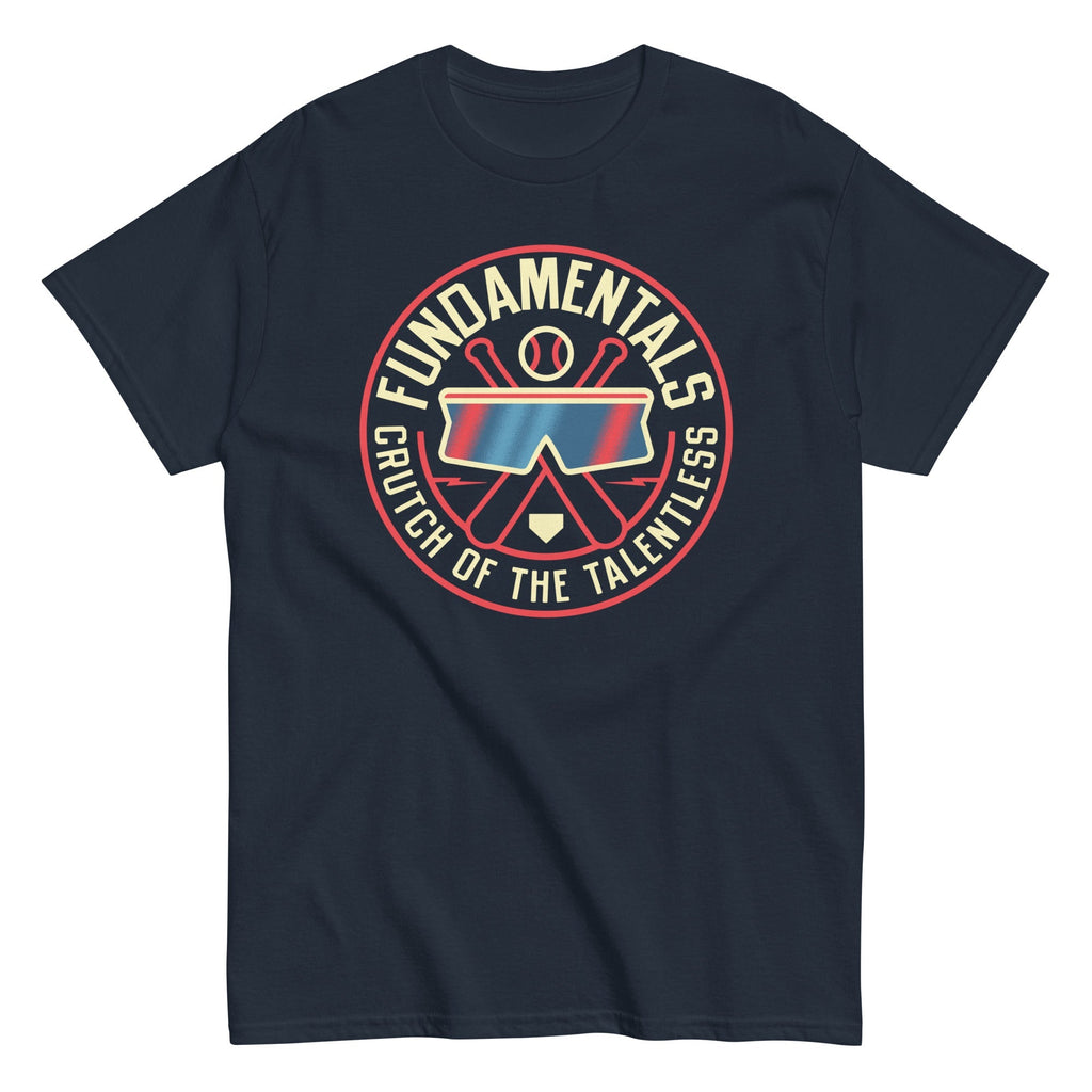 Fundamentals Crutch Of The Talentless Men's Classic Tee