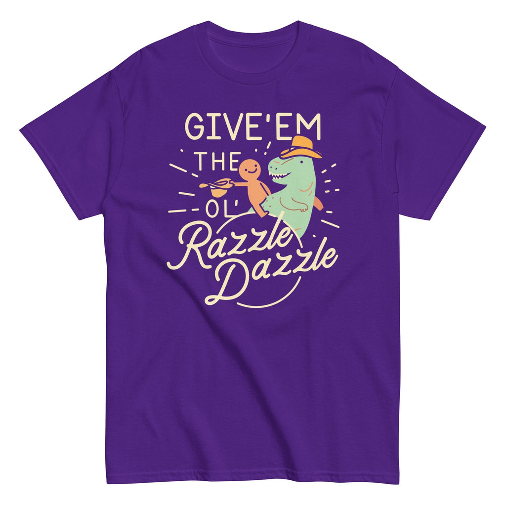 Give'em The Ol' Razzle Dazzle Men's Classic Tee