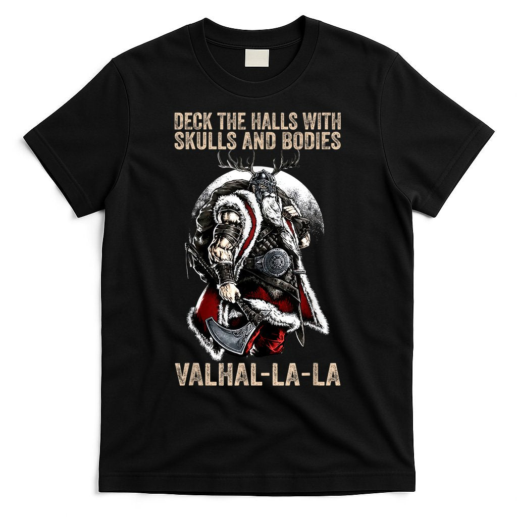 ValhallaLa Deck The Halls With Skulls And Bodies Vintage T-Shirt