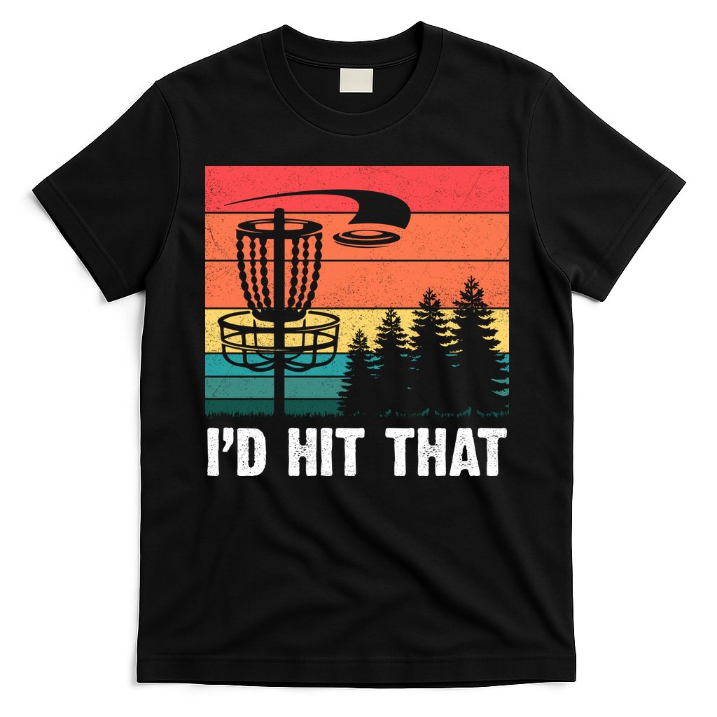 Vintage Frisbee Disc Sport I'd Hit That Funny Disc Golf T-Shirt