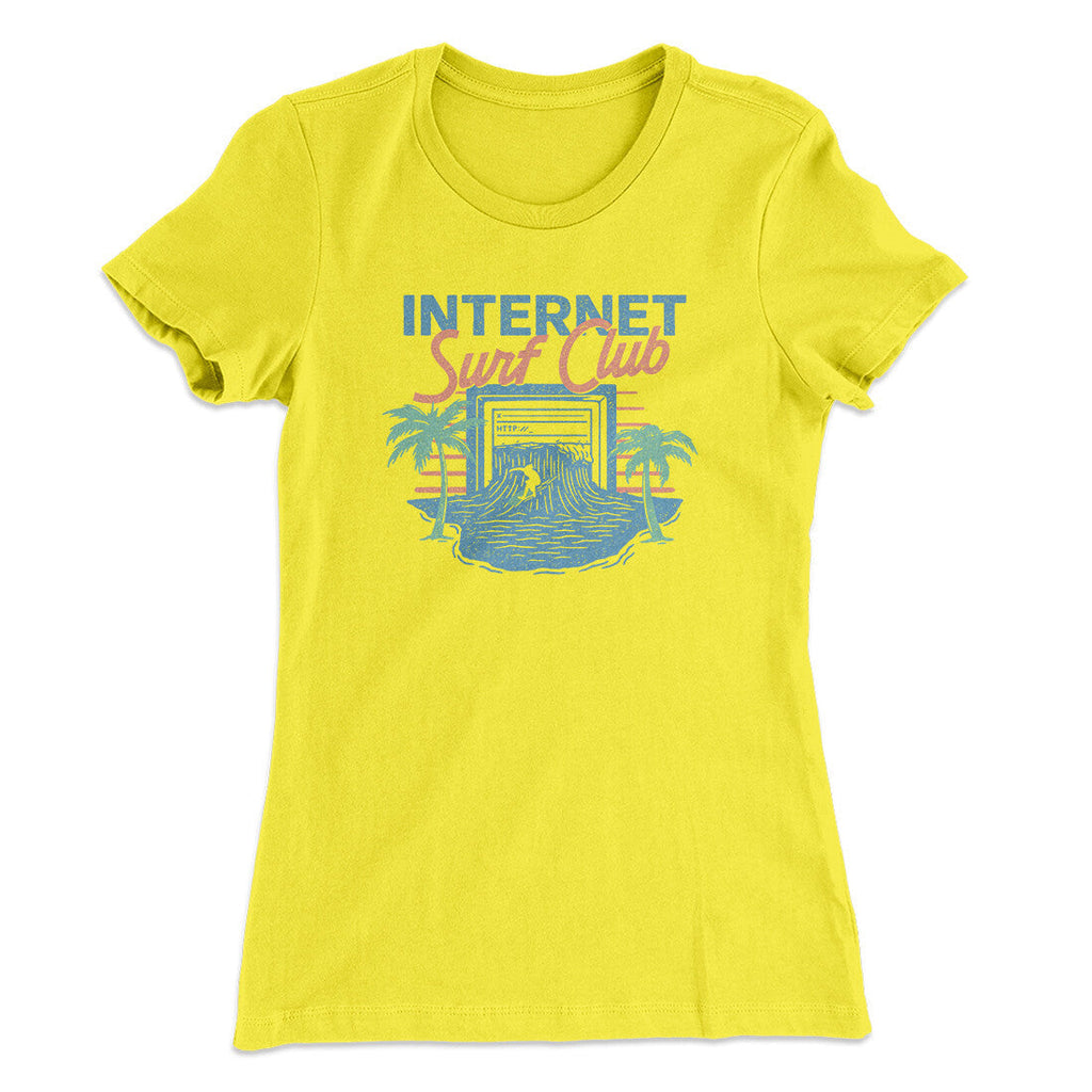 Internet Surf Club Funny Women's T-Shirt