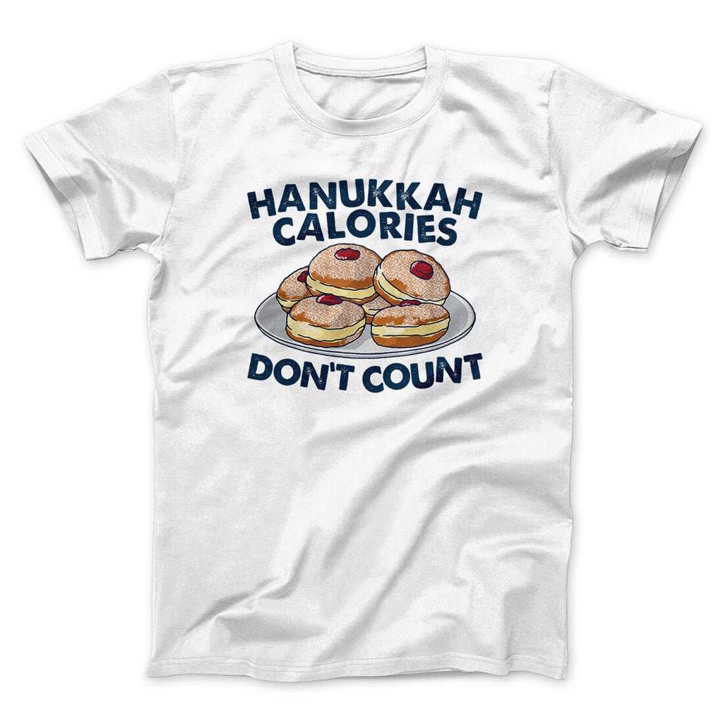 Hanukkah Calories Don't Count Funny Hanukkah Men/Unisex T-Shirt